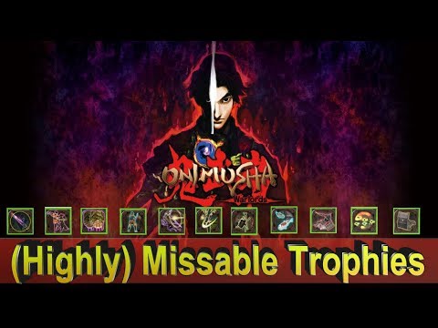 Onimusha: Warlords [PS4] All (Highly) Missable Trophies | Trophy & Achievement Guide
