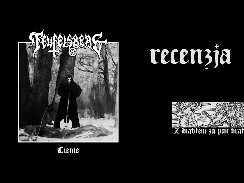 RECENZJA. Teufelsberg - "Cienie" (Under the Sign of Garazel, 2023)