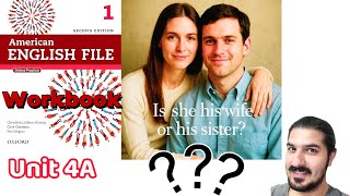 Workbook 4A – Is She His Wife or His Sister | Whose, Possessive ’s, Family Vocabulary – AEF Book 1