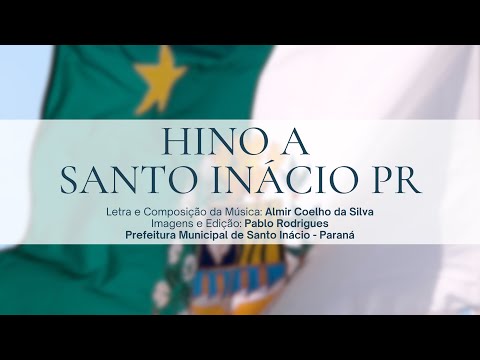 Hino a Santo Inácio - Oficial
