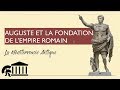 2de -  Auguste et la fondation de l'Empire romain