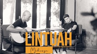 Download lagu LINTUAH - MAHESYA [ COVER ] mp3