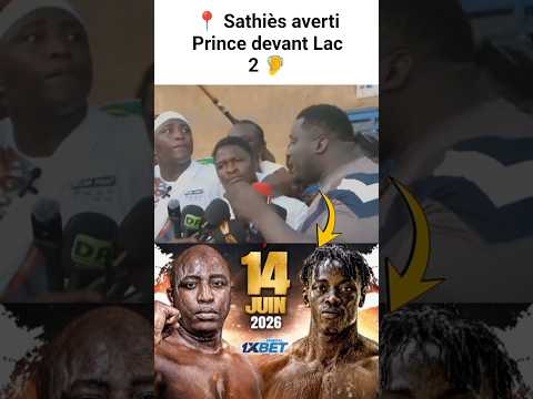 🛑 SATHIÈS AVERTI PRINCE 🦻#lamb #luttesénégalaise #shorts