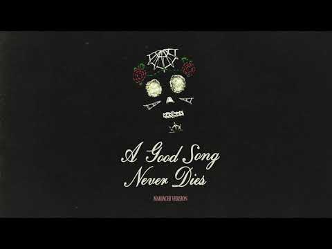 SAINT MOTEL - A Good Song Never Dies (Mariachi Version)