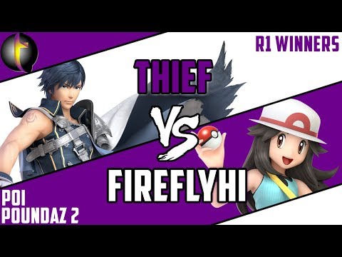 Poi Poundaz 2 Singles Pools: SSBU - WR1 - Thief vs FireflyHI
