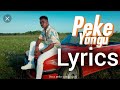 Centano - Peke yangu (Lyrics )