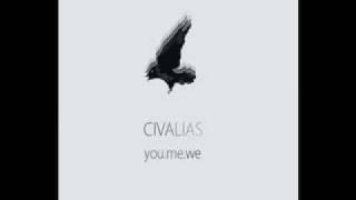 Civalias - Anything But You