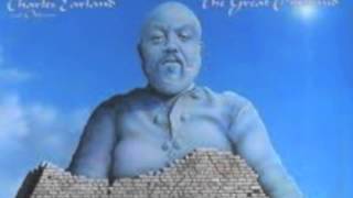The Mighty Burner-Charles Earland: "For the Love of you"