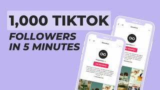 How to Get 1k Followers on TikTok in 5 Minutes: 2024