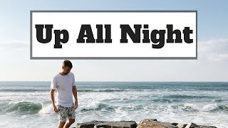 R3hab - Up All Night ft. MOTi (Lyrics)