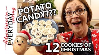 Potato candy? This has to be a joke! (12 Cookies of Christmas - S2.E1)