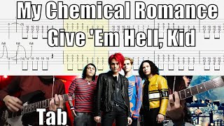 My Chemical Romance Give &#39;Em Hell, Kid Guitar Lesson With Tab