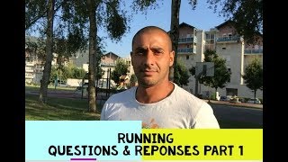 RUNNING : QUESTIONS & RÉPONSES complément PART 1