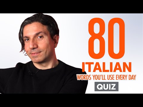 Quiz | 80 Italian Words You'll Use Every Day - Basic Vocabulary #48