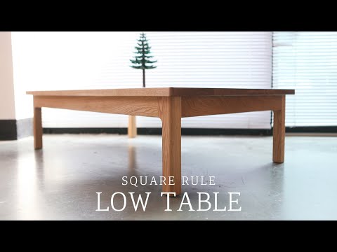 SQUARERULE FURNITURE - Making a Simple Low Table