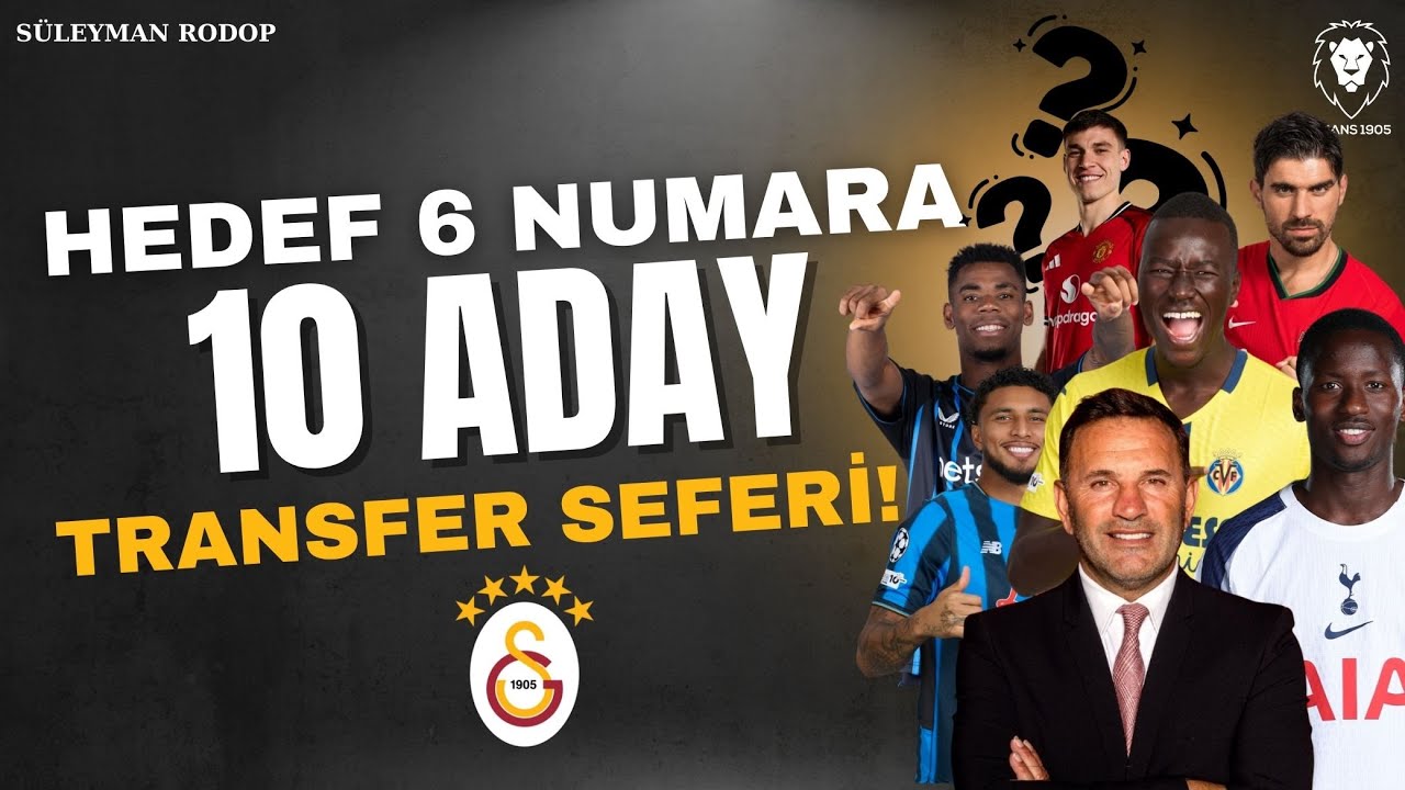 Galatasaray Transfer : Hedef 6 Numara, 10 ADAY! | Pape Gueye | TRANSFER SEFERİ BAŞLADI! | Gündem