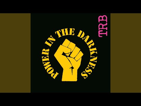 Power in the Darkness