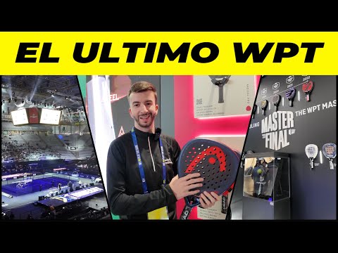 WPT MASTER FINAL , TODOS LOS STANDS Y NOVEDADES -Dani13