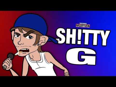 Your Favorite Martian - Sh!tty G [Official Music Video]