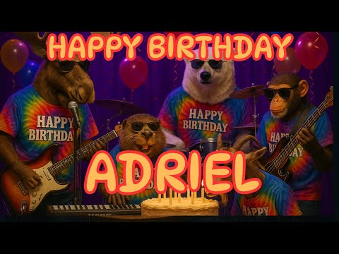 Happy Birthday Adriel