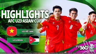 HIGHLIGHTS U23 VIỆT NAM VS U23 JORDAN: ĐÌNH BẮC SÚT TUNG ÁP LỰC, SAO VÀNG RA ÁNH SÁNG | U23 CHÂU Á