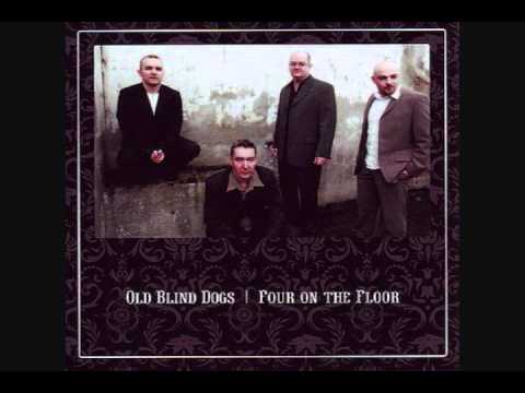 Gaelic Song - Old Blind Dogs