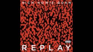 Rich Homie Quan Replay Instrumental DL Link
