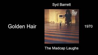 Syd Barrett - Golden Hair - The Madcap Laughs [1970]