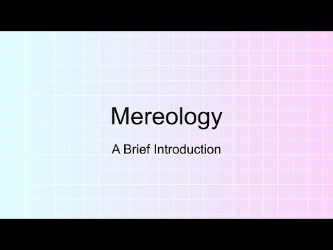 Mereology: The Study of Parts and Wholes | Vibepedia