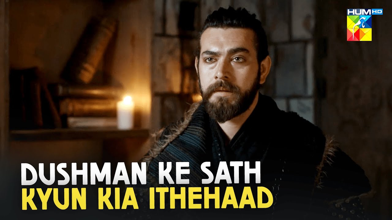 Dushman Ke Sath Ithehaad Kyun Kia | #sultansalahuddinayyubi - HUM TV