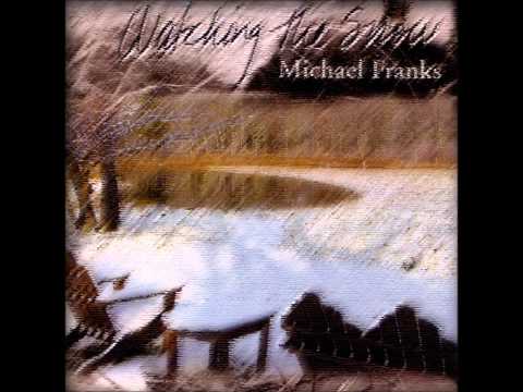 Videoclip de When The Snowman Sings — Michael Franks