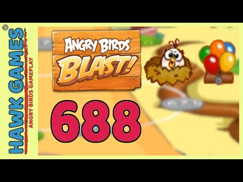 Angry Birds Blast Level 688 Extreme - 3 Stars Walkthrough, No Boosters
