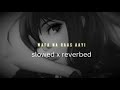 Wafa Na Raas Aayi Slowed And Reverb Bewafa Sanam