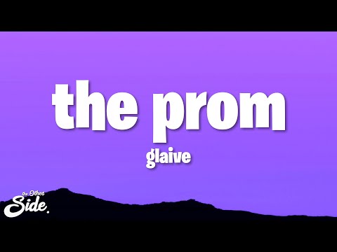glaive - the prom (Lyrics)