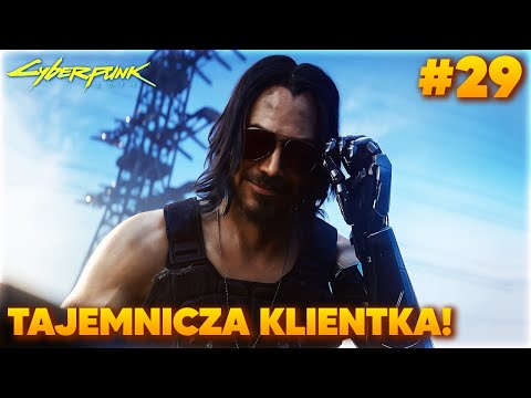 Cyberpunk 2077 #29 – TAJEMNICZA KLIENTKA! 🔥 Gameplay PL