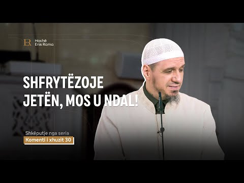 SHKËPUTJE | Shfrytëzoje jetën, mos u ndal! - Enis Rama