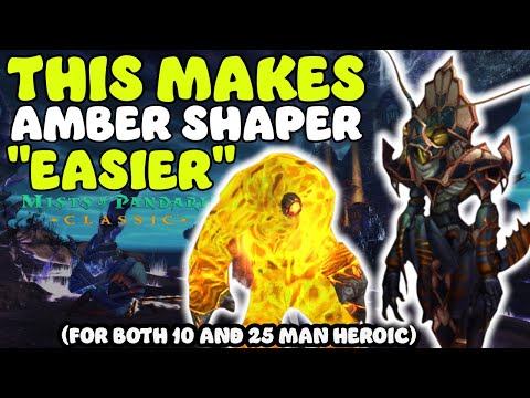 Making Ambershaper Heroic "Easier" | MoP Classic