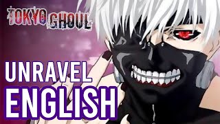 Tokyo Ghoul OP 1 • Unravel • ENGLSH COVER | Tara St. Michel