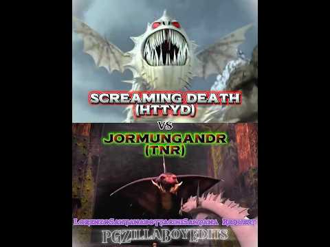 Screaming Death (HTTYD) Vs Jormungandr (TNR) #httyd #drangonstheninerealms