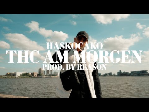 HASKO CAKO - THC AM MORGEN (prod. by REA$ON)