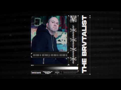 Voxnox Podcast 122 - THE BRVTALIST