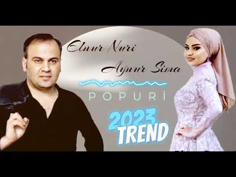 Elnur Nuri &  Aynur Sima|POPURİ-(1) 2023