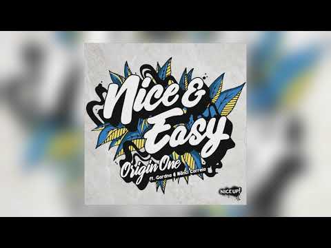 Origin One - Nice & Easy (feat. Gardna & Nanci Correia)