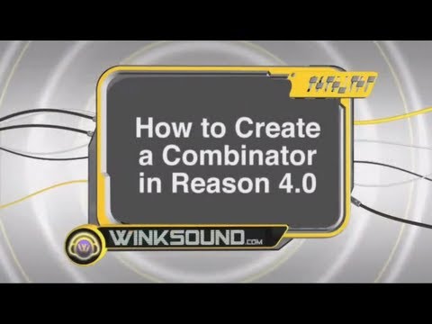 Propellerhead Reason: How to Create a Combinator | WinkSound