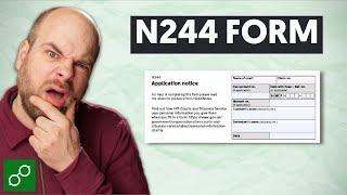 All About N244 Form - Dealing with County Court Judgements