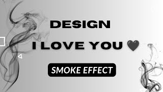 Animated Smoke Effect using Html &amp; CSS | Love proposal | Tutorial |