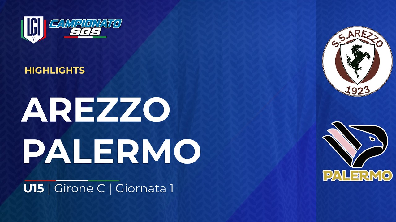 Highlights Arezzo-Palermo | 1ª giornata Campionato Under 15, girone C | stagione 2026-27
