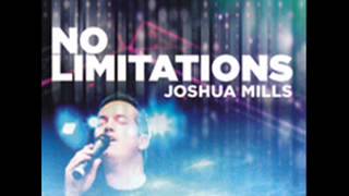 No Limits (Live Version) - Joshua Mils
