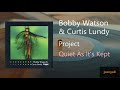 Bobby Watson & Curtis Lundy - Quiet As It's Kept