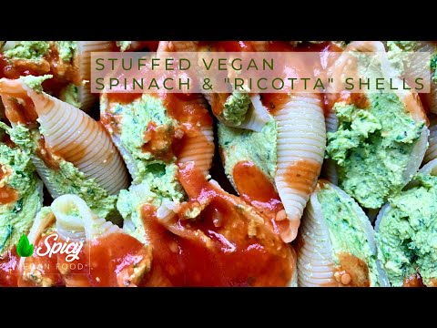 Vegan Stuffed Shells Spinach & "Ricotta"